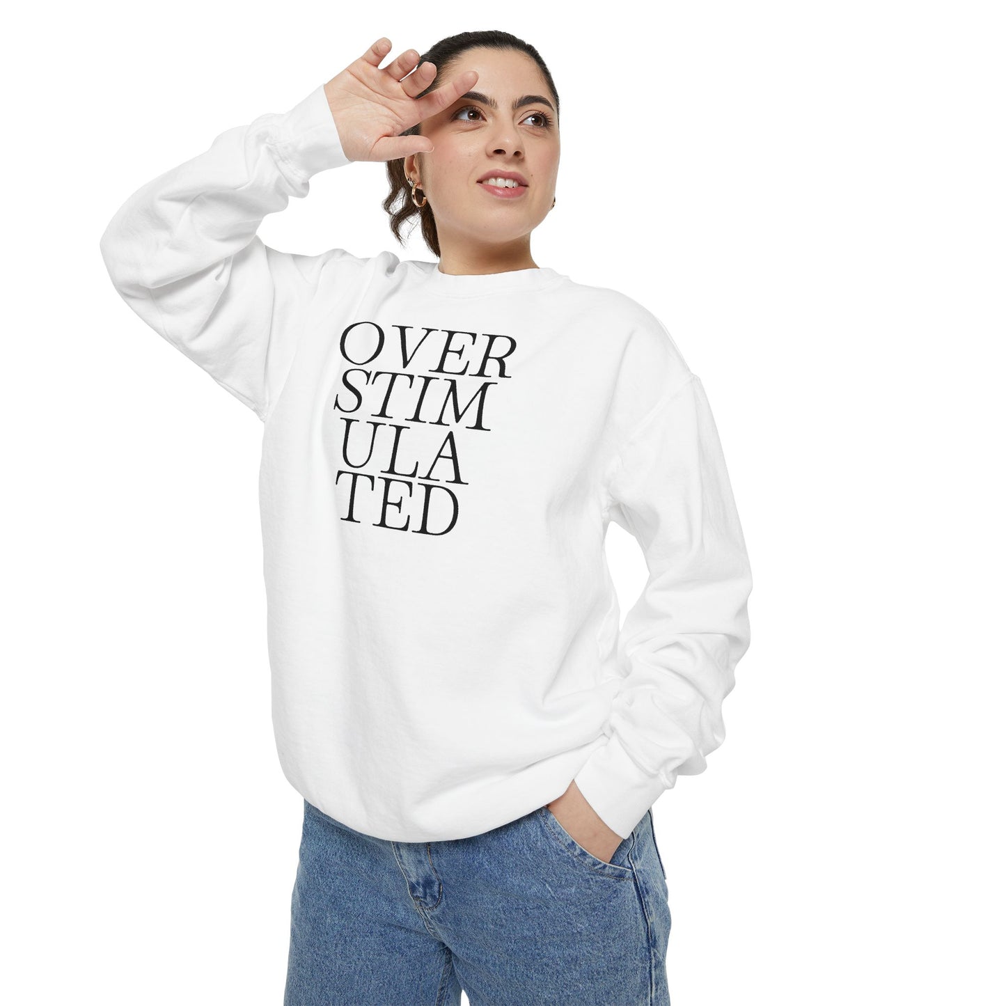 Oversimulated Text Sweatshirt — Minimalist Typographic Crewneck